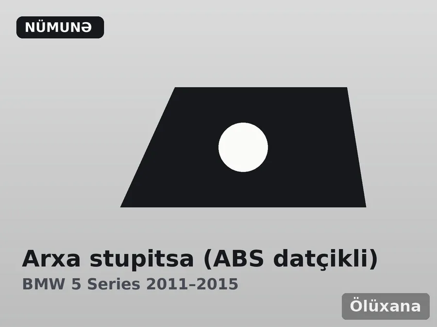 Arxa stupitsa (ABS datçikli) — BMW 5 Series 2011–2015