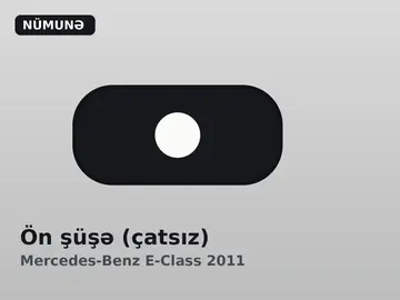 Ön şüşə (çatsız)